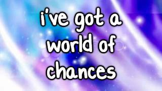 Demi Lovato - World Of Chances Lyrics