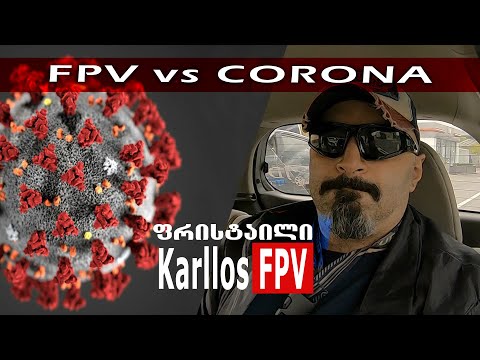 Corona vs FPV