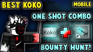 『Best Sword Koko + Death step one shot combo』Bounty Hunt l Roblox | Blox fruits update 17 | 2.5m