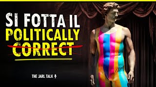 POLITICALLY CORRECT: Ipocrisia a Nudo