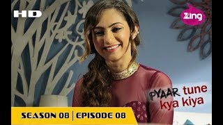 Pyaar Tune Kya Kiya - Season 8 Episode 8- Part 2 - 19 August, 2016