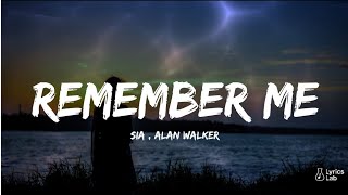 Alan Walker Style x Sia - Remember Me | Emotional & Cinematic Song | Lyrics