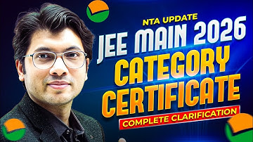 JEE Main 2026: Category Certificate Explained 🔥 Central or State? Old or New? SC ST OBC EWS