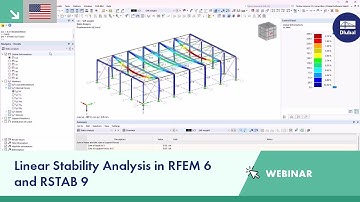 Webinar | Linear Stability Analysis in RFEM 6 and RSTAB 9