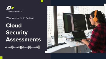 Cloud Security Assessments: The #1 Step to Stop Hackers Before They Strike