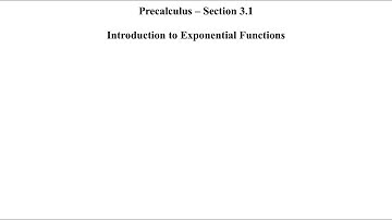 Precalculus - Section 3.1 - Introduction to Exponential Functions