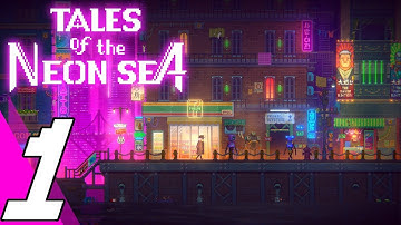 Tales of the Neon Sea - Walkthrough Part 1: Prologue (No Commentary)