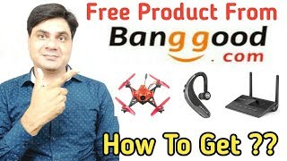 How to Get Free Product from Banggood com l 100% Free screenshot 1