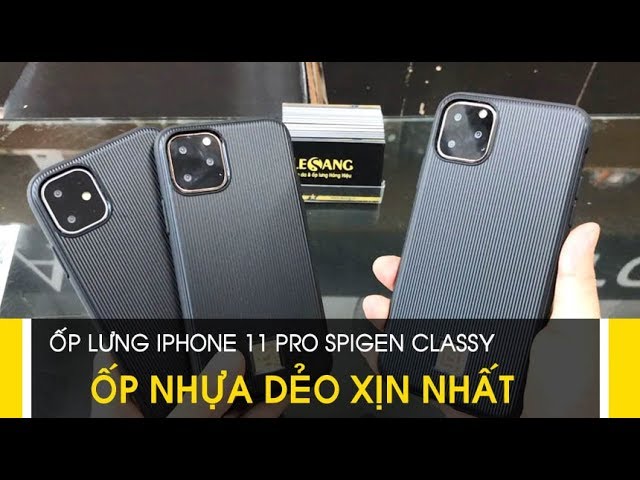 LÊ SANG | Ốp lưng iPhone 11 Pro Max / Pro Spigen La Manon Classy nhựa dẻo xịn nhất