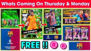 What Is Coming On Thursday &amp; Next Monday In eFootball 2025 Mobile !! Barcelona Campaign, Free Epic 🤩