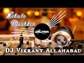 Zihale mushkin  roadshow remix  dj vikrant allahabad  old hindi song  dj song vikrant