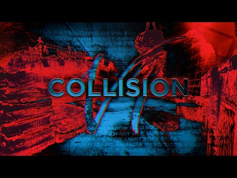 COLLISION VI