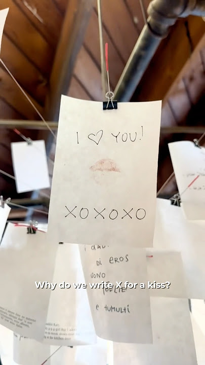 Why do we write “X” for a kiss? 😳