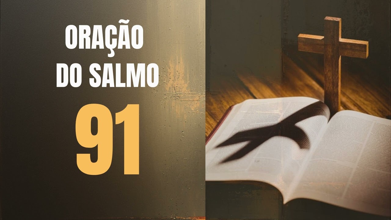 7 VEZES O SALMO 91
