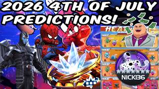 2026 4th Of July Predictions! I Might Have Maybe Them Too Good.. | Marvel Contest Of Champions