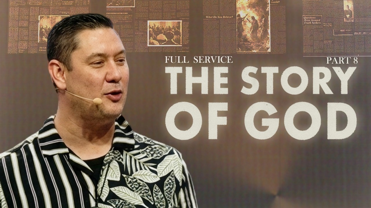 The Story of God: Part 8 | Ps Caleb Griffith