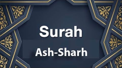 Surah Ash Sharh The Relief quran surah  heart touching   سورة الشرح  no copyright  creative common