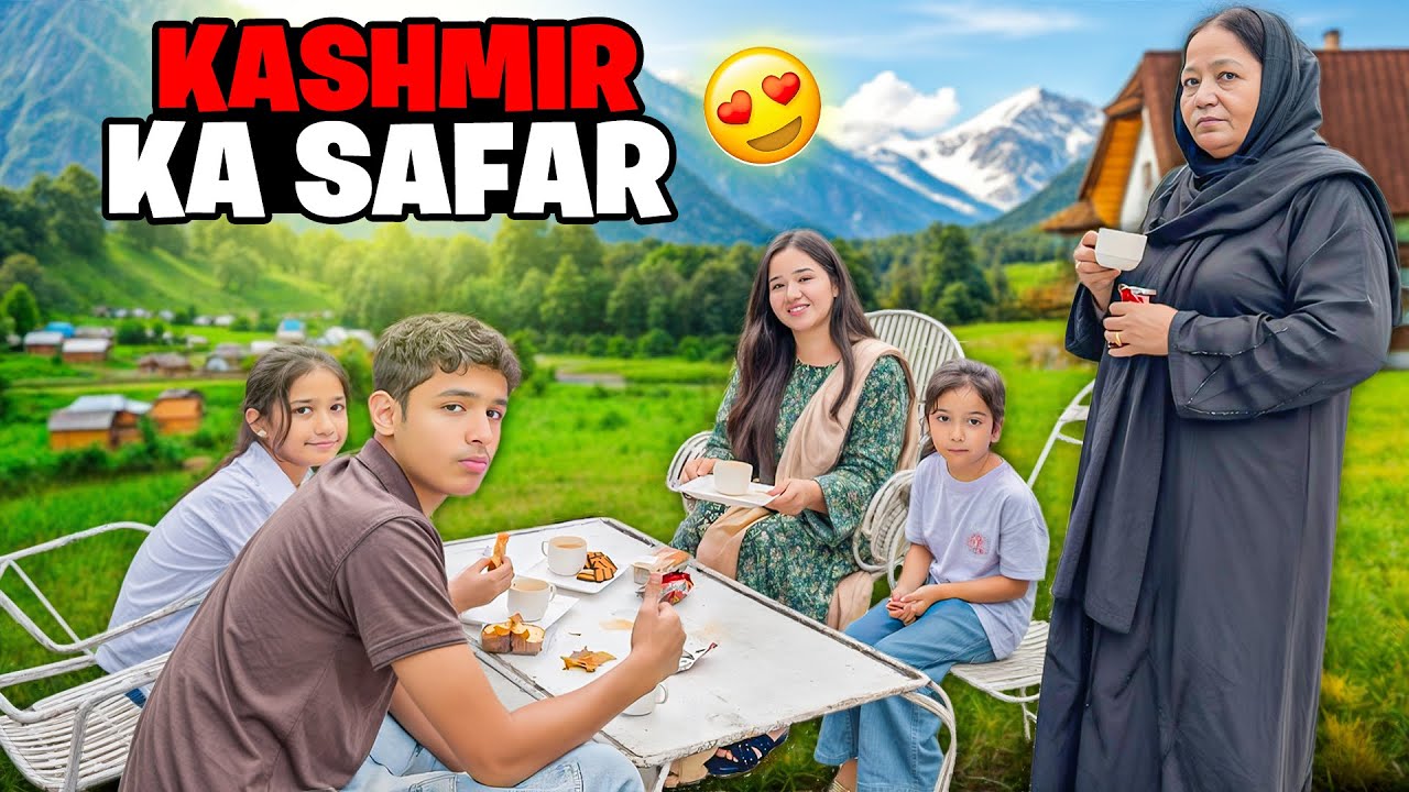 Kashmir ka khubsurat safar | Sitara yaseen vlog 
