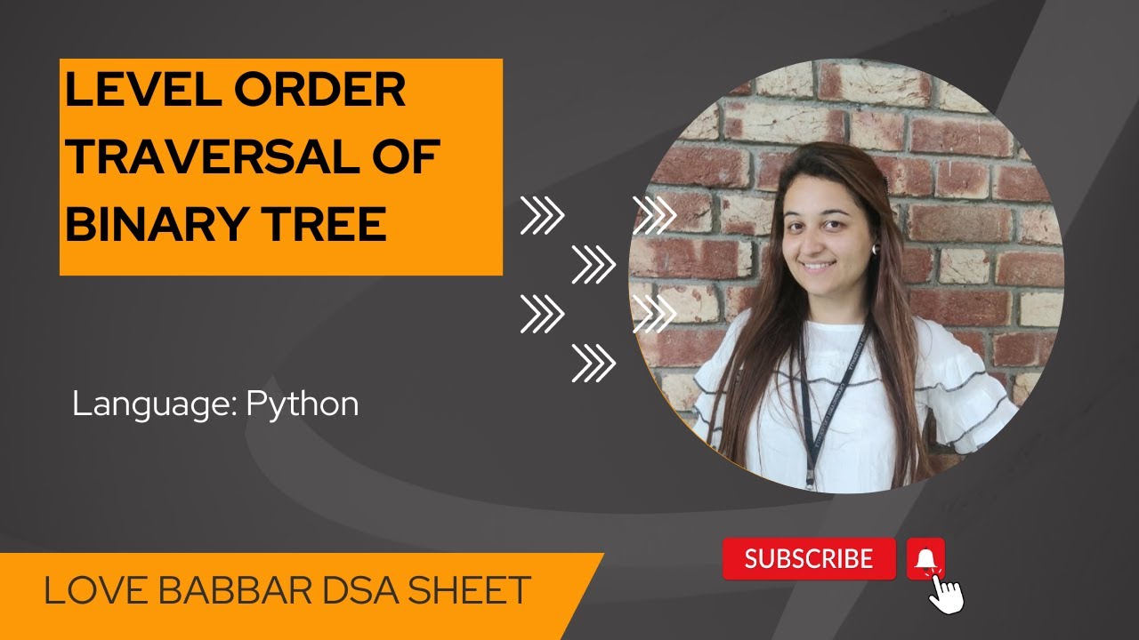 Level order traversal of Binary Tree in Python - YouTube