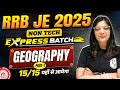 RRB JE General Awareness Classes 2025 | Geography Class for RRB JE 2025 | RRB JE Non Tech Express