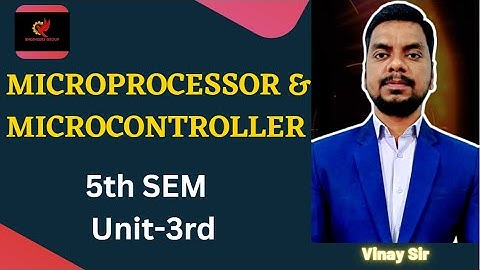 #2 I Unit-3 I 5th Sem I Microprocessor and microcontroller I Engineers Group I by Vinay Sir