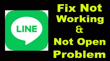 How To Fix Line App Not Working Problem Android & iOS | Line Not Open Problem | PSA 24