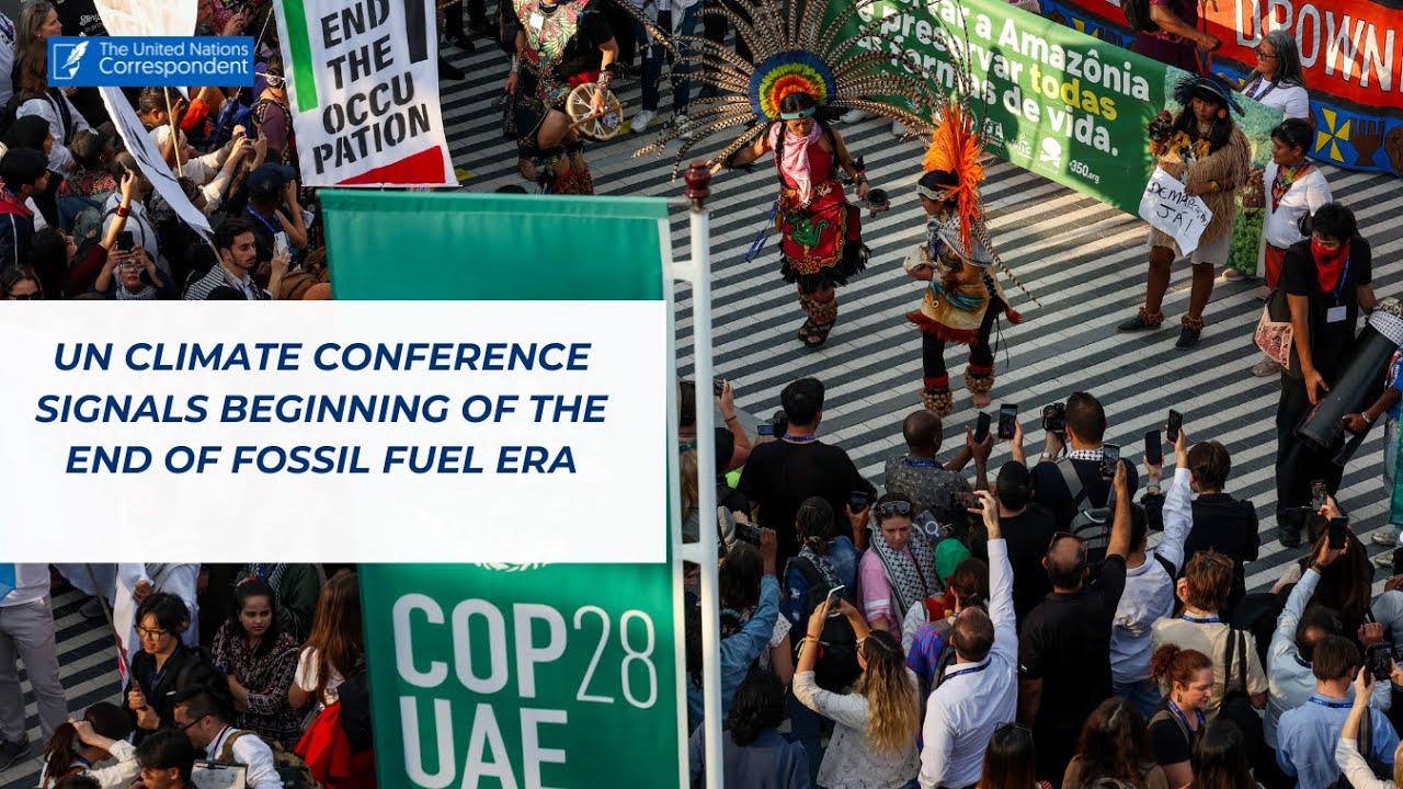 UN climate conference signals beginning of the end of fossil fuel era ...