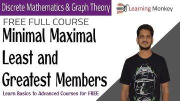 Minimal Maximal Least and Greatest Members || Lesson 66 || Discrete Math& Graph Theory ||
