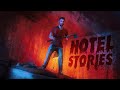 8 MORE True Scary HOTEL Stories