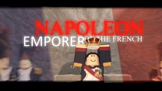 '𝐍𝐀𝐏𝐎𝐋𝐄𝐎𝐍'  [LONGER VERSION]  [ROBLOX EDITION] (Amour Plastique)