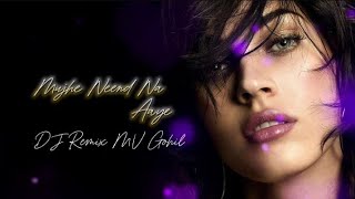 Download Lagu Mujhe Neend Na Aaye |Hindi DJ Remix Techno Mix DJ Remix MV Gohil 90s Remix House Mix#djremix#remix MP3