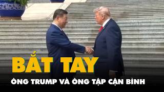 Giây phút ông Trump bắt tay ông Tập Cận Bình và lễ đón trọng thể