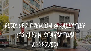 RedDoorz Premium @ Balestier (SG Clean, Staycation Approved) Review - Singapore