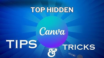 CANVA Tips [2023] | 10 Canva Tips, Tricks & Hidden Features.