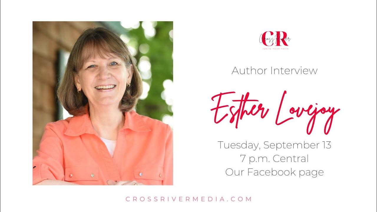 Interview with author Esther Lovejoy | Christian books