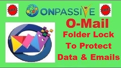 O-MAIL 🔷 BEST EMAIL SECURITY WITH FOLDER LOCK 🔷
