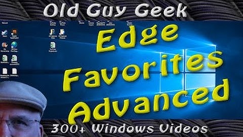 Microsoft Edge Advanced Favorites Management