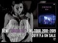 BENI - 「BENI “CINEMATIC” LIVE TOUR 2018-2019」Teaser