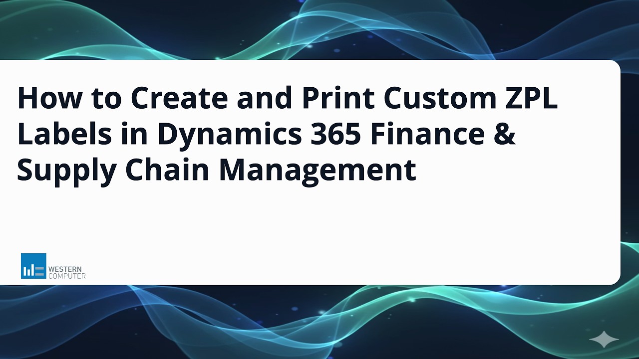 How to Create and Print Custom ZPL Labels in Dynamics 365 Finance ...