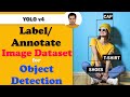 Label Images for Object Detection | Annotate Images for Machine Learning | YOLOv4