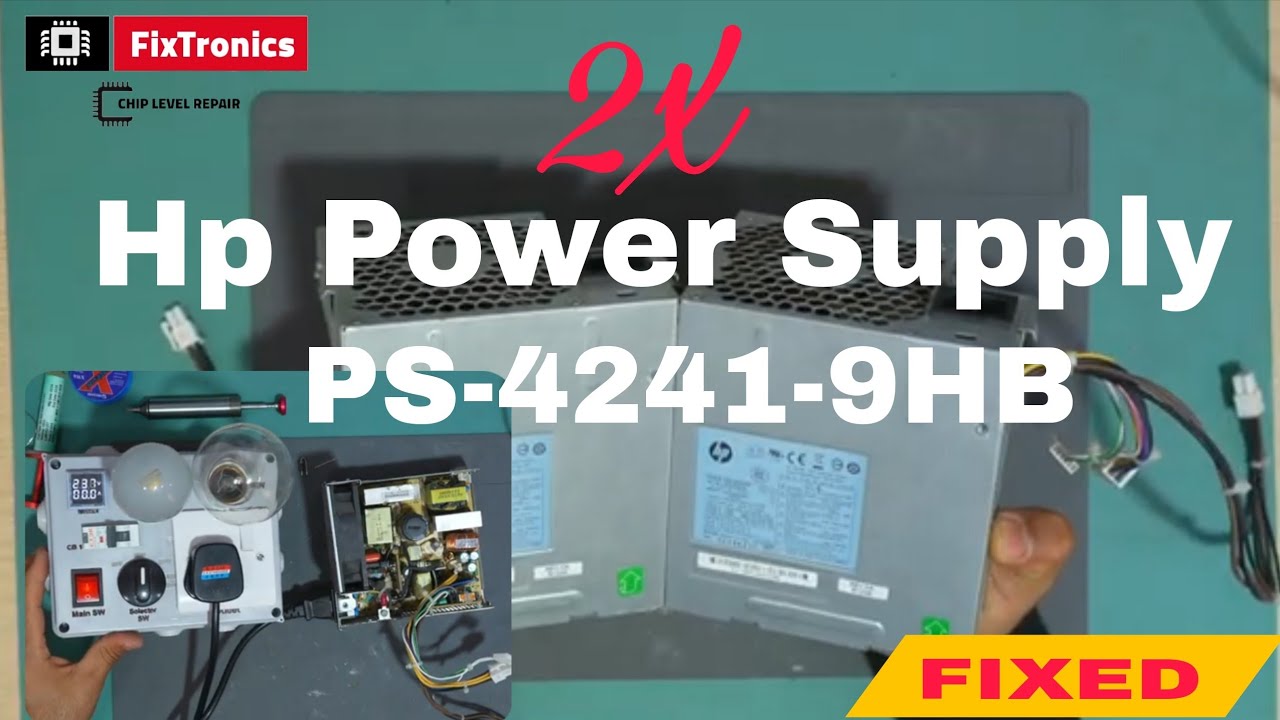 2x Hp PS-4241-9HB Power Supplies Repair 