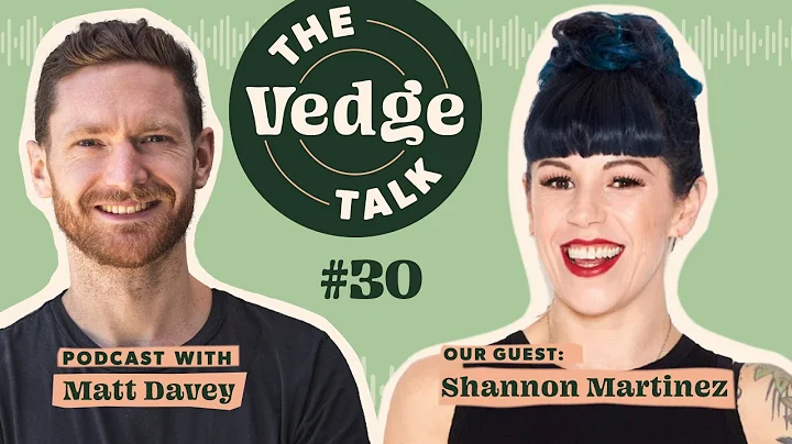 Shannon Martinez: The Vegan Chef Behind Melbourne's Smith & Daughters | The VedgeTalk Podcast Ep.30