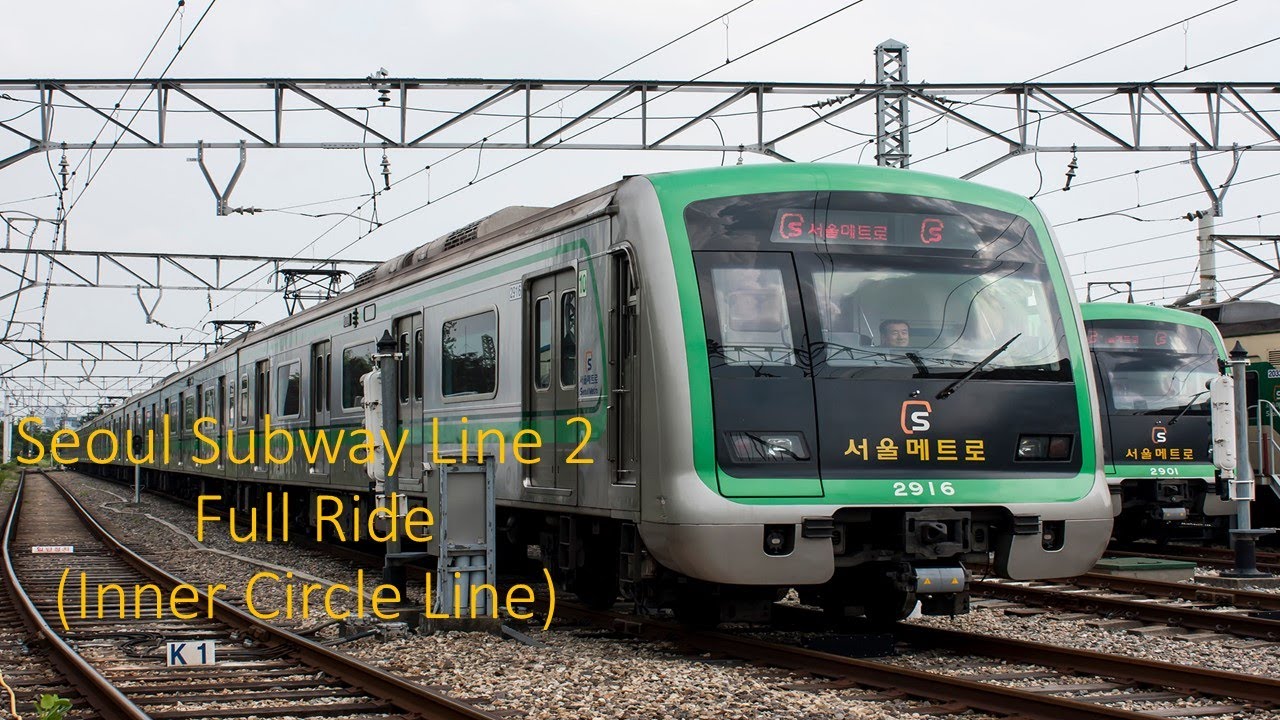 Seoul Subway Line 2 Inner Circle Line Full Ride 서울지하철 2호선 내선순환선 전구간 주행