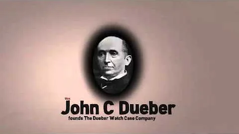 John C Dueber