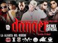 Kendo Kaponi ft. Arcangel, Ñengo Flow, Julio Voltio +Varios - DANGER (OFFICIAL REMIX) ORIGINAL