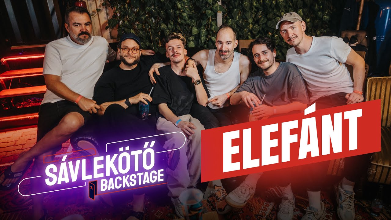 “Naivan azt hittük egy-két hét, és megyünk tovább” | Elefánt Balatonon | Sávlekötő Backstage 4.rész