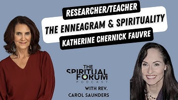 The Enneagram & Spirituality with Katherine Chernick Fauvre