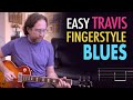 Easy Travis Fingerstyle Blues - Introduction to travis style - Chet Atkins guitar lesson