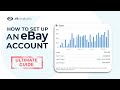 How to set up an eBay account | eBay Set Up Ultimate Guide