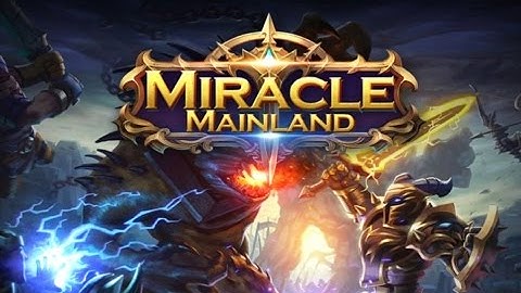 Miracle Mainland Gameplay First Look